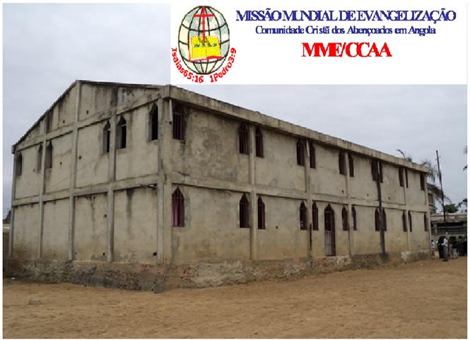 Igreja dos Abencoados em Angola Back overview